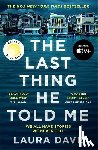 Dave, Laura - The Last Thing He Told Me