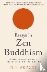 Suzuki, D.T. - Essays in Zen Buddhism