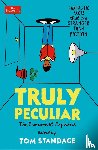 Standage, Tom - Truly Peculiar