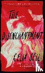 Bell, Celia - The Disenchantment