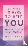 Kahn, Matt - Everything Is Here to Help You