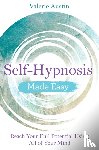 Austin, Valerie - Self-Hypnosis Made Easy