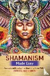 Mackinnon, Christa - Shamanism Made Easy