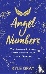 Gray, Kyle - Angel Numbers