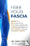 Fenster, Dr. Daniel - Free Your Fascia