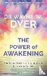 Dyer, Wayne - Power of Awakening, The