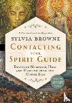 Browne, Sylvia - Contacting Your Spirit Guide