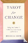 Dore, Jessica - Tarot for Change