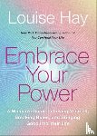 Hay, Louise - Embrace Your Power