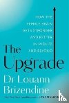 Brizendine, Louann - The Upgrade