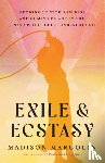 Margolin, Madison - Exile & Ecstasy