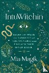 Magik, Mia - IntuWitchin