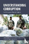 Barrington, Prof. Robert (University of Sussex), David-Barrett, Prof. Elizabeth (University of Sussex), Power, Dr. Sam (University of Sussex), Hough, Prof. Dan (University of Sussex) - Understanding Corruption