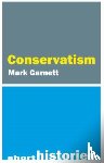 Garnett, Dr. Mark (Lancaster University) - Conservatism