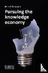 O'Donovan, Dr. Nick (Manchester Metropolitan University) - Pursuing the Knowledge Economy