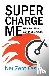 Lonergan, Eric, Sawers, Corinne - Supercharge Me