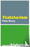 Dorey, Prof. Peter (Cardiff University) - Thatcherism