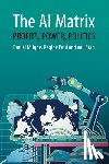 Mugge, Daniel, Paul, Regine, Stan, Vali - The AI Matrix