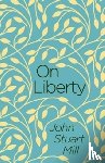 Mill, John Stuart - On Liberty