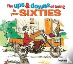 Husband, Tony - The Ups and Downs of Being in Your Sixties