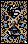 Crowley, Aleister - Diary of a Drug Fiend