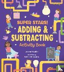 McLellan, Lorenzo - Super Stars! Adding and Subtracting Activity Book