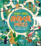Weiser, Florence - Lift-the-Flap: Animal Mazes
