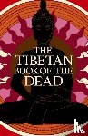 Padmasambhava, Baldock, John - The Tibetan Book of the Dead