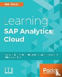 Ahmed, Riaz - Learning SAP Analytics Cloud