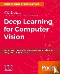 Shanmugamani, Rajalingappaa - Deep Learning for Computer Vision
