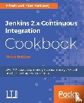 Soni, Mitesh, Berg, Alan Mark - Jenkins 2.x Continuous Integration Cookbook - Third Edition