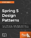 Dinesh Rajput - Spring 5 Design Patterns
