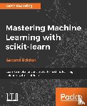 Hackeling, Gavin - Mastering Machine Learning with scikit-learn -