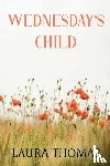 Thomas, Laura - Wednesday's Child