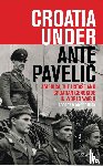 McCormick, Robert B - Croatia Under Ante Pavelic