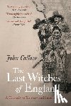 Callow, John (University of Suffolk - The Last Witches of England