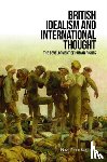 Kaymaz, Nazli Pinar - British Idealism and International Thought