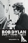 Browning, Gary - Bob Dylan — Don't Think Twice