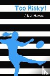 Hawes, Alison - Too Risky