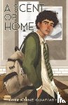 Quarmby, Katharine - A Scent of Home