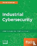 Ackerman, Pascal - Industrial Cybersecurity