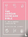 Yang, Lilin, Ganse, Leah, Jimenez, Sara - The Korean Skincare Bible