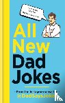 Jokes, Dad Says - All New Dad Jokes