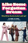 Rachel, Daniel - Like Some Forgotten Dream