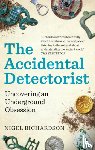 Richardson, Nigel - The Accidental Detectorist
