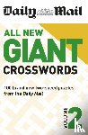 The Daily Mail DMG Media Ltd, Daily Mail - Daily Mail All New Giant Crosswords 2