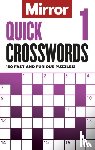 Daily Mirror Reach PLC - The Mirror: Quick Crosswords 1