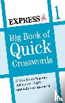 Express Newspapers - Express: Big Book of Quick Crosswords