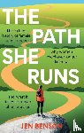 Benson, Jen - The Path She Runs