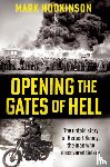 Hodkinson, Mark - Opening The Gates of Hell